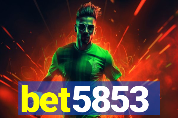 bet5853