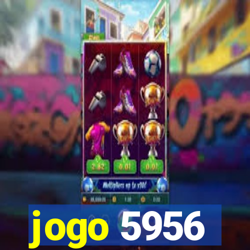 jogo 5956