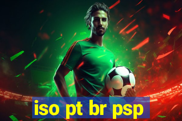 iso pt br psp