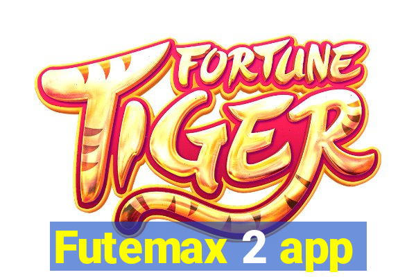 Futemax 2 app