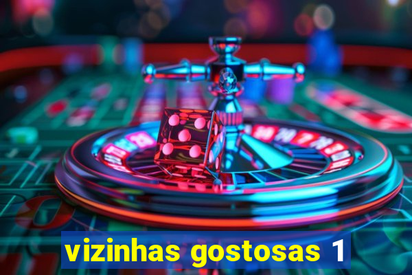 vizinhas gostosas 1