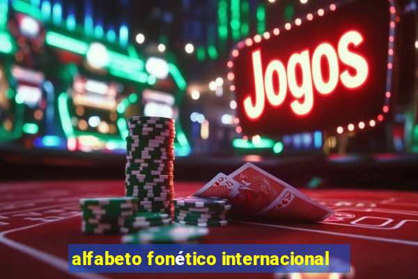 alfabeto fonético internacional