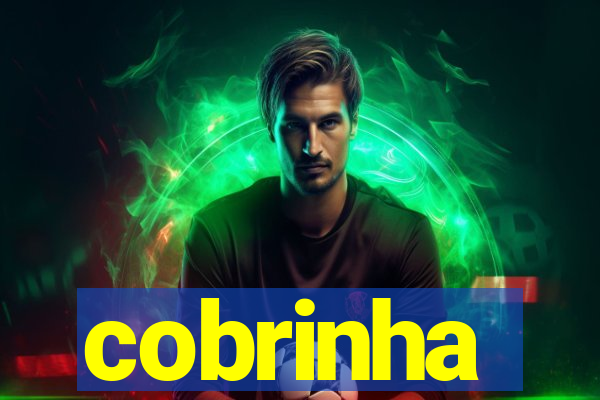 cobrinha