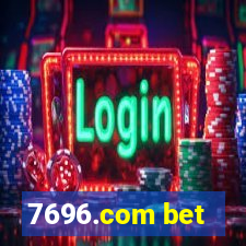 7696.com bet