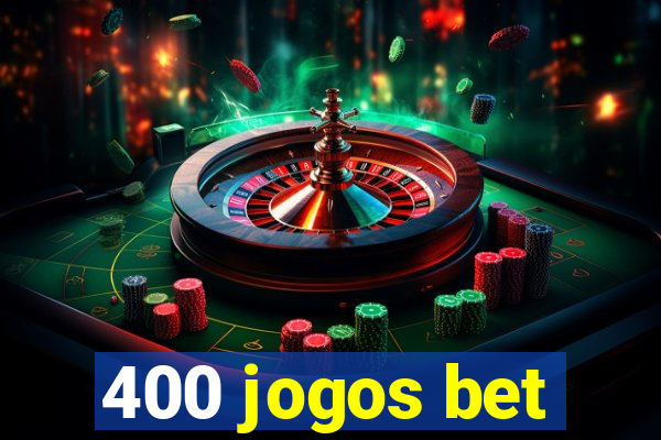 400 jogos bet