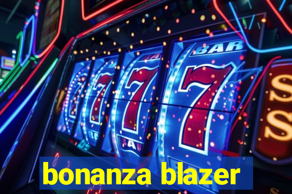 bonanza blazer