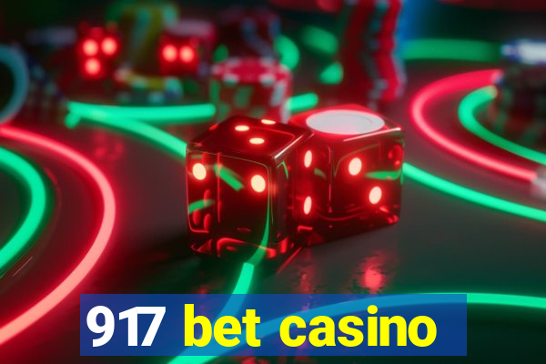 917 bet casino