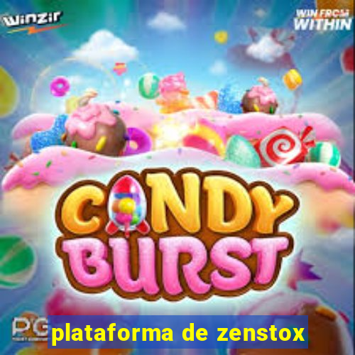 plataforma de zenstox