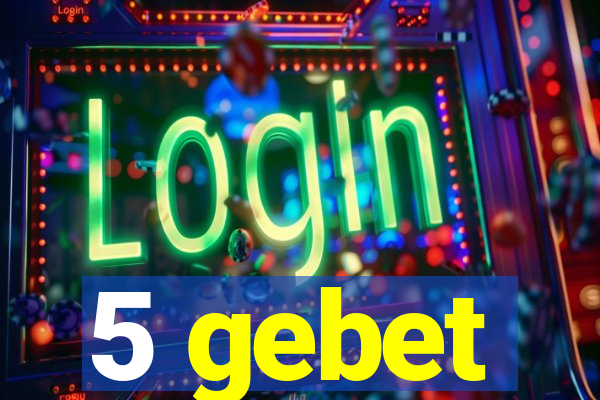 5 gebet