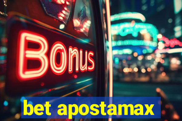 bet apostamax