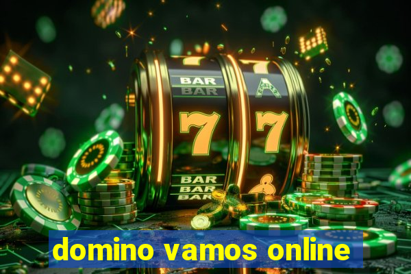 domino vamos online