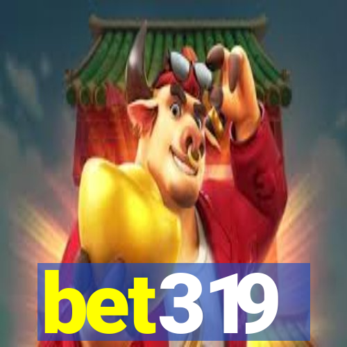 bet319