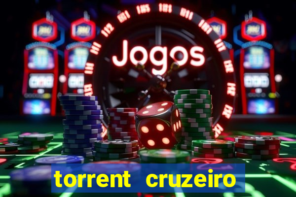 torrent cruzeiro das loucas