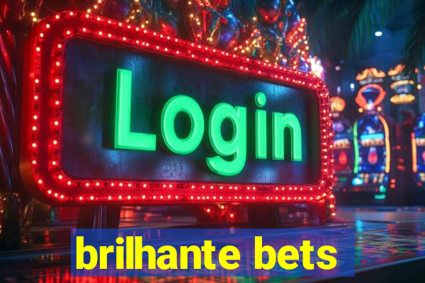 brilhante bets