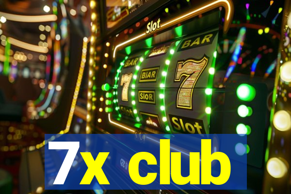 7x club