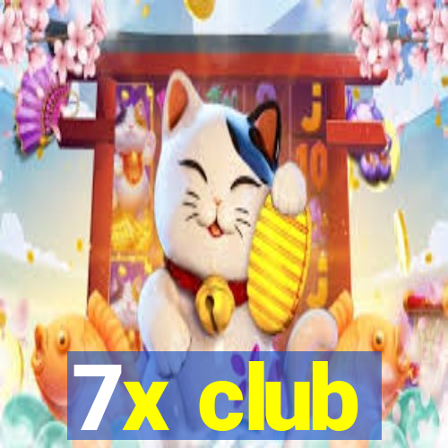 7x club