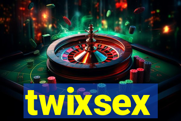 twixsex