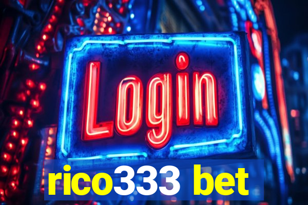 rico333 bet