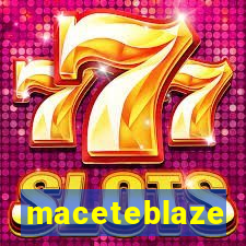 maceteblaze