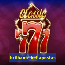 brilhante bet apostas