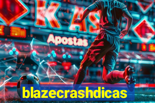 blazecrashdicas