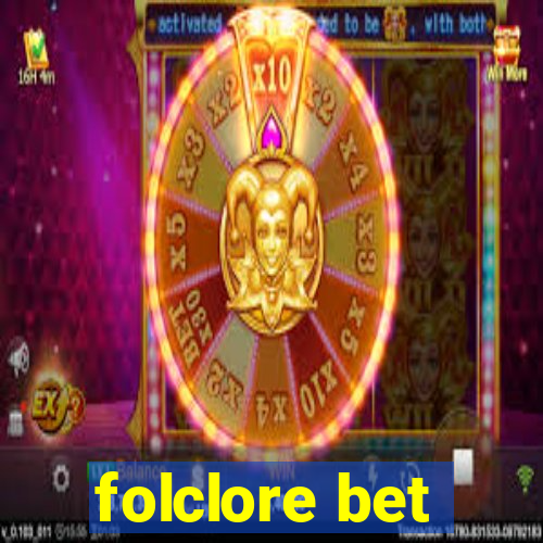 folclore bet