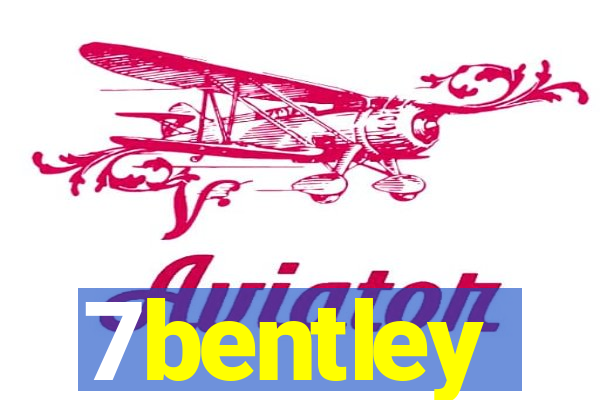 7bentley