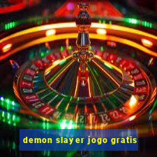 demon slayer jogo gratis