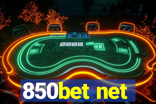 850bet net