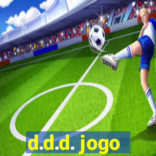 d.d.d. jogo