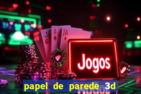 papel de parede 3d para pc