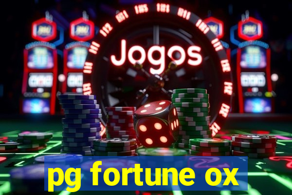 pg fortune ox