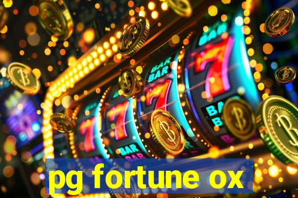 pg fortune ox