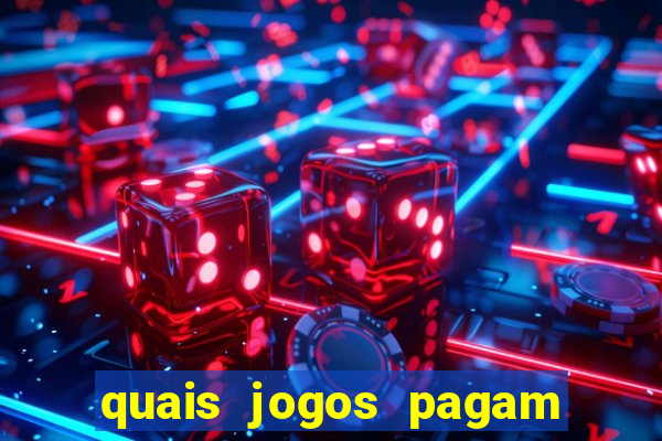 quais jogos pagam de verdade