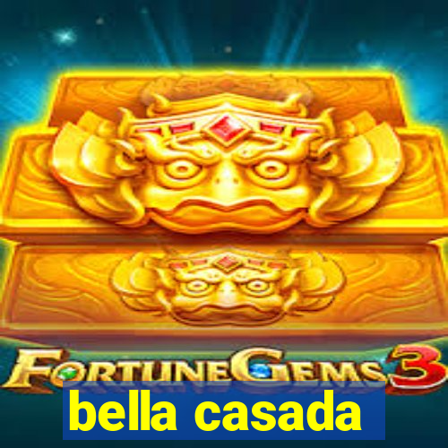 bella casada