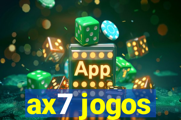 ax7 jogos