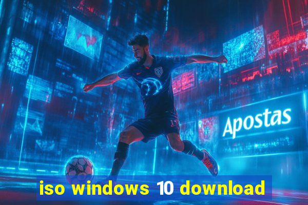 iso windows 10 download