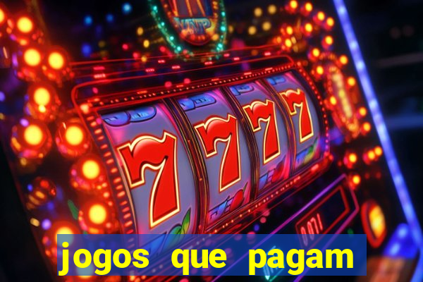 jogos que pagam dinheiro para jogar