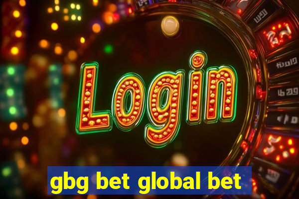 gbg bet global bet