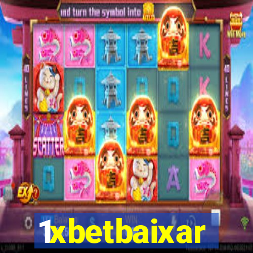 1xbetbaixar