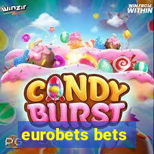 eurobets bets