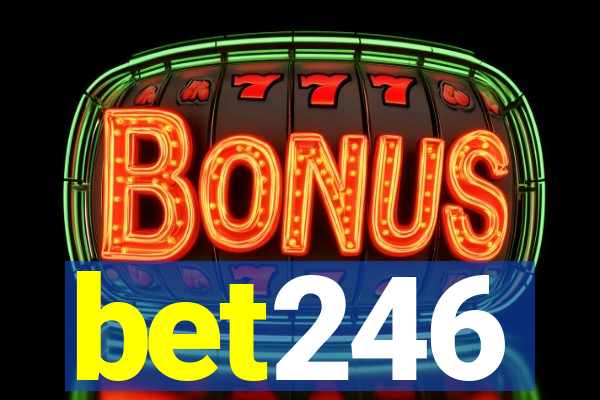 bet246