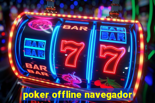 poker offline navegador