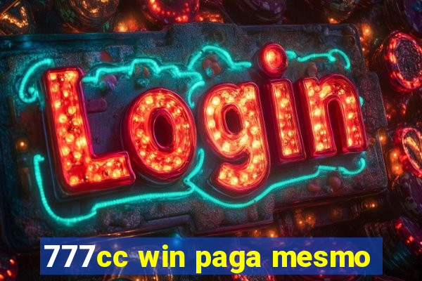 777cc win paga mesmo