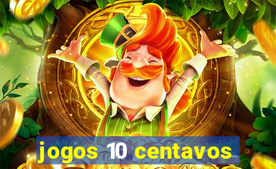 jogos 10 centavos