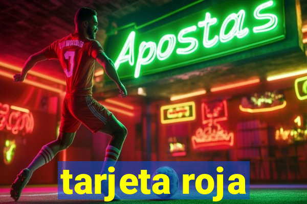 tarjeta roja