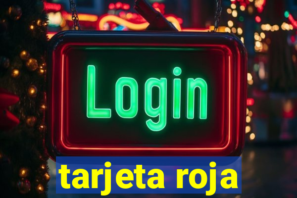 tarjeta roja