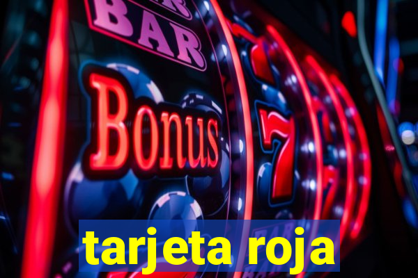 tarjeta roja