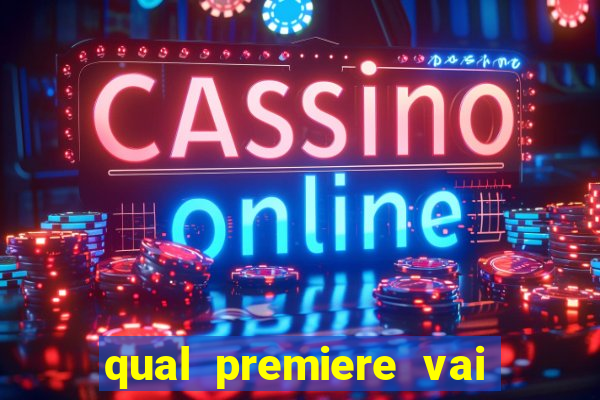 qual premiere vai passar o jogo do vasco