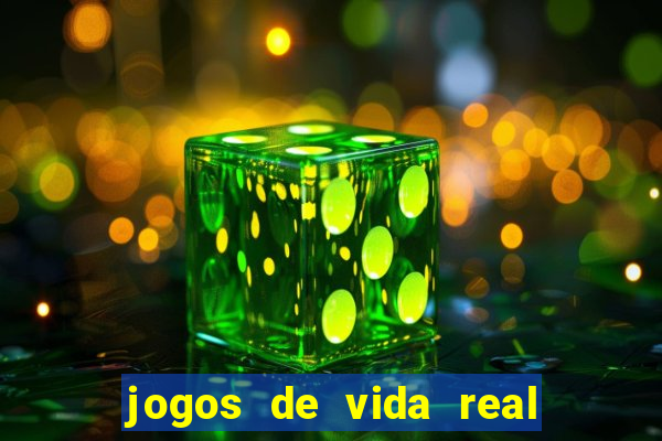 jogos de vida real na escola